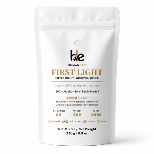 Humaneast First Light – Anneler Günü Özel İmza Harman